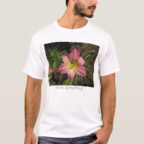 Grow Something t-shirts by Shanaralane Grow Something t-shirts