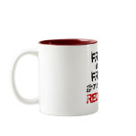 Grow up to be Rednecks Coffee Mug
