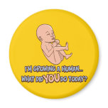 Growing A Human Maternity magnets