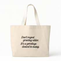 growing older privilege bags