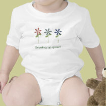 Growing up green! t-shirts