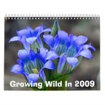 Growing Wild In 2009 - By nightmare7darkangel Wall Calendars