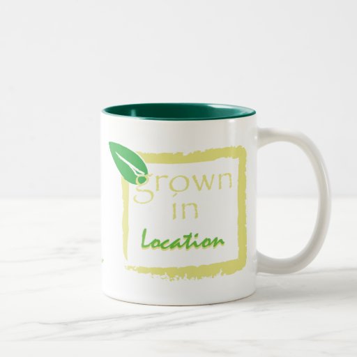 Grown In... Coffee Mug