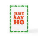 Grtz.net: Just Say Ho cards by biepenlu Grtz.net: Just Say Ho cards