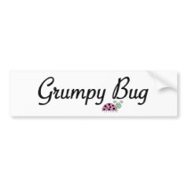 Grumpy bug bumper stickers