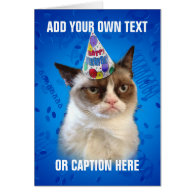 Grumpy Cat Customizeable Happy Birthday Greeting Cards