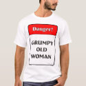 Grumpy Old Woman t-shirts