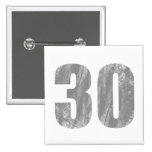 Grunge 30th Birthday Gifts Pin