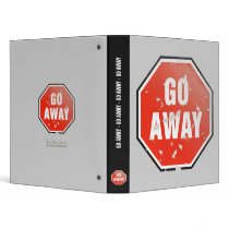 Grunge 'Go Away' sign - Binder
