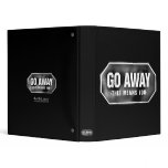 Grunge 'Go Away' sign - Binder
