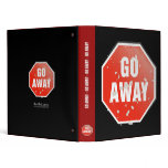 Grunge 'Go Away' sign - Binder