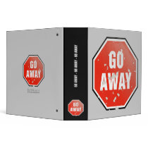 Grunge 'Go Away' sign - Binder