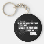 Grunge Stage Manager God Keychains