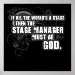 Grunge Stage Manager God posters