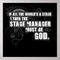 Grunge Stage Manager God Poster