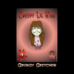 Grungy Gretchen posters