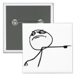 GTFO Get Out Guy Rage Face Comic Meme Buttons