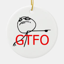 GTFO Get Out Guy Rage Face Comic Meme Christmas Ornaments