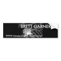 gu, BRETT GARNER*, WWW.Myspace.Com/BrettGarner bumper stickers by brettgarner gu, BRETT GARNER*, WWW.Myspace.Com/BrettGarner bumper stickers