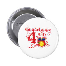 Guadeloupe For Life Pin