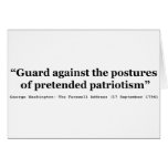 Guard Against the Postures of Pretended Patriotism cards