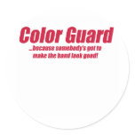 guard looks good round sticker
