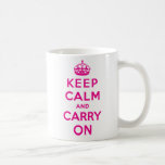 Guarde la calma y continúe tazas de café