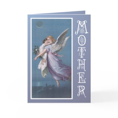 Guardian ANGEL Mothers Day CARD by RanchLady