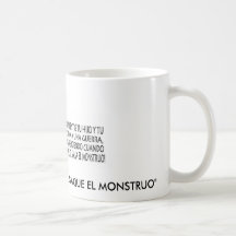 guerra, "NO DEJES QUE TU HIJO TE SAQUE EL MONST... Mug