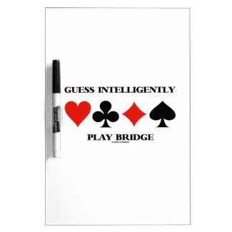 Guess Intelligently Play Bridge (Four Card Suits) Dry-Erase Whiteboard
