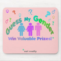 Guess My Gender Mousepads by transtees Guess My Gender Mousepads