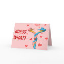 Guess What Valentine's Day T-shirts and Gifts cards