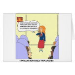 Guilt Trip Airlines Funny Carrtoon Gifts & Tees cards