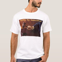 guilty by association t-shirts by sacrifice guilty by association t-shirts