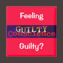 Guilty Conscience Magnet