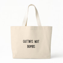 guitars not bombs bag
