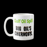 Gulf Oil Spill mugs