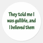 Gullible Stickers