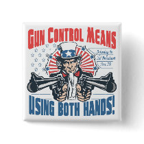 Gun Control Means Using Both Hands Pro Gun Gear Pins