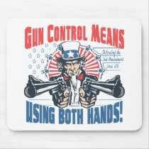 Gun Control Means Using Both Hands Pro Gun Gear Mouse Pads