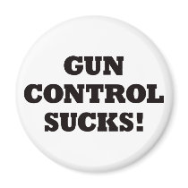 Gun Control Sucks magnets