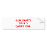 gun safety tip #1 bumper sticker