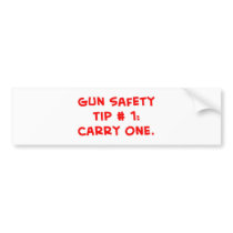 gun safety tip #1 bumper stickers