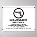 Guns Are Welcome On Premises Posters