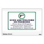 Guns Are Welcome On Premises Sign Wall Sticker
