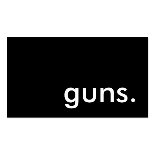 guns. business cards