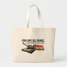 Guns Don't Kill People Bag