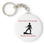 Guns don't kill people. Wands kill people. Keychain