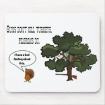 Guns don't kill Turkeys Pilgrims Do Mousepad