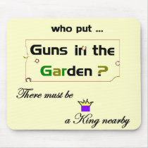 Guns in the Garden Mousepad